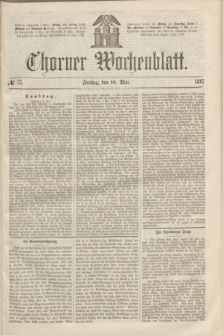 Thorner Wochenblatt. 1867, № 73 (10 Mai)