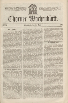 Thorner Wochenblatt. 1867, № 74 (11 Mai)