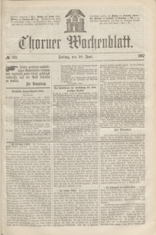 Thorner Wochenblatt. 1867, № 100 (28 Juni)