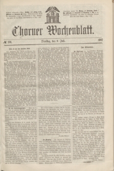 Thorner Wochenblatt. 1867, № 106 (9 Juli)