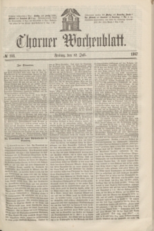 Thorner Wochenblatt. 1867, № 108 (12 Juli)