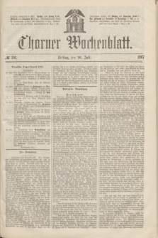 Thorner Wochenblatt. 1867, № 116 (26 Juli)