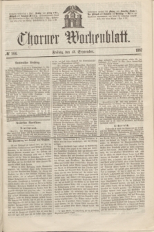 Thorner Wochenblatt. 1867, № 144 (13 September)
