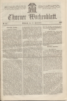 Thorner Wochenblatt. 1867, № 147 (18 September)