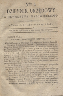 Dziennik Urzędowy Woiewodztwa Mazowieckiego. 1816, nr 5 (16 grudnia) + dod.