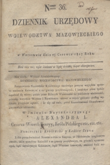 Dziennik Urzędowy Woiewodztwa Mazowieckiego. 1817, nr 36 (23 czerwca) + dod.