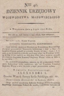 Dziennik Urzędowy Woiewodztwa Mazowieckiego. 1817, nr 40 (9 lipca) + dod.
