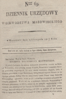 Dziennik Urzędowy Woiewodztwa Mazowieckiego. 1817, nr 69 (24 listopada)