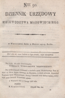 Dziennik Urzędowy Woiewodztwa Mazowieckiego. 1818, nr 90 (9 marca) + dod.