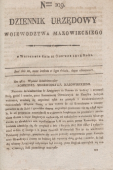 Dziennik Urzędowy Woiewodztwa Mazowieckiego. 1818, nr 109 (22 czerwca) + dod.