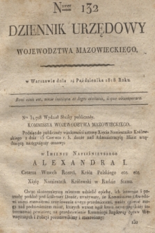 Dziennik Urzędowy Woiewodztwa Mazowieckiego. 1818, nr 132 (14 października)