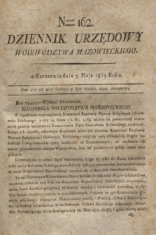 Dziennik Urzędowy Woiewództwa Mazowieckiego. 1819, nr 162 (3 maja) + dod.
