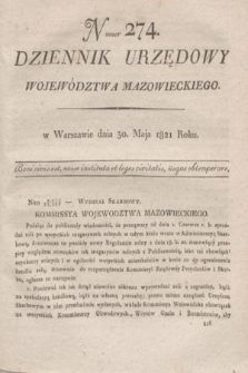Dziennik Urzędowy Województwa Mazowieckiego. 1821, nr 274 (30 maja) + dod.