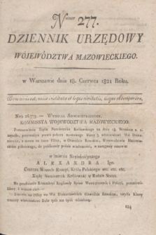 Dziennik Urzędowy Województwa Mazowieckiego. 1821, nr 277 (18 czerwca) + dod.
