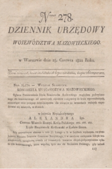 Dziennik Urzędowy Województwa Mazowieckiego. 1821, nr 278 (25 czerwca) + dod.