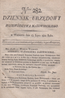 Dziennik Urzędowy Województwa Mazowieckiego. 1821, nr 282 (23 lipca) + dod.