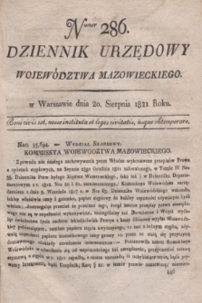 Dziennik Urzędowy Województwa Mazowieckiego. 1821, nr 286 (20 sierpnia) + dod.