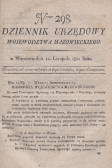 Dziennik Urzędowy Województwa Mazowieckiego. 1821, nr 298 (12 listopada) + dod.
