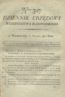 Dziennik Urzędowy Województwa Mazowieckiego. 1822, nr 307 (14 stycznia) + dod.