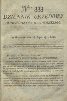 Dziennik Urzędowy Województwa Mazowieckiego. 1822, nr 333 (15 lipca) + dod.