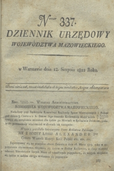 Dziennik Urzędowy Województwa Mazowieckiego. 1822, nr 337 (12 sierpnia) + dod.