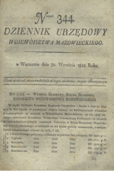 Dziennik Urzędowy Województwa Mazowieckiego. 1822, nr 344 (30 września) + dod.