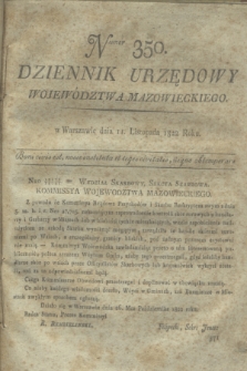 Dziennik Urzędowy Województwa Mazowieckiego. 1822, nr 350 (11 listopada) + dod.