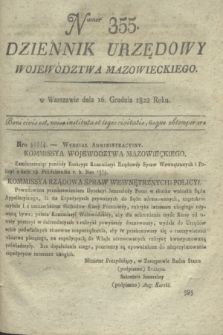 Dziennik Urzędowy Województwa Mazowieckiego. 1822, nr 355 (16 grudnia) + dod.