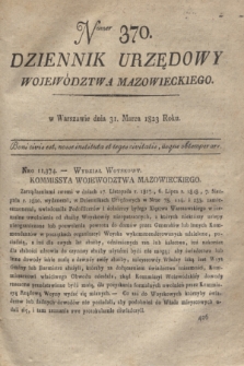 Dziennik Urzędowy Województwa Mazowieckiego. 1823, nr 370 (31 marca) + dod.