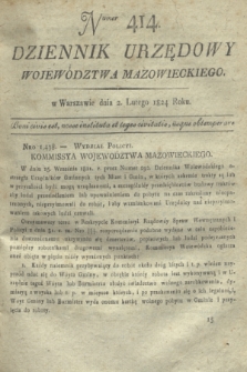 Dziennik Urzędowy Województwa Mazowieckiego. 1824, nr 414 (2 lutego) + dod.