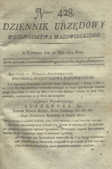 Dziennik Urzędowy Województwa Mazowieckiego. 1824, nr 428 (10 maja) + dod.