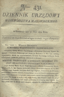 Dziennik Urzędowy Województwa Mazowieckiego. 1824, nr 431 (31 maja) + dod.