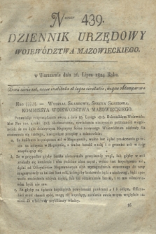 Dziennik Urzędowy Województwa Mazowieckiego. 1824, nr 439 (26 lipca) + dod.
