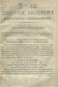 Dziennik Urzędowy Województwa Mazowieckiego. 1824, nr 441 (9 sierpnia) + dod.