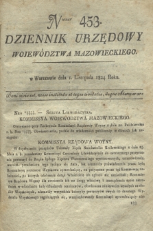 Dziennik Urzędowy Województwa Mazowieckiego. 1824, nr 453 (1 listopada) + dod.