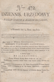 Dziennik Urzędowy Województwa Mazowieckiego. 1825, nr 472 (14 marca) + dod.