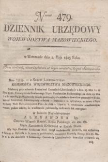 Dziennik Urzędowy Województwa Mazowieckiego. 1825, nr 479 (2 maja) + dod.