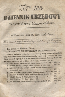 Dziennik Urzędowy Województwa Mazowieckiego. 1826, nr 535 (29 maja) + dod.