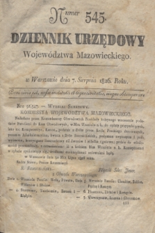 Dziennik Urzędowy Województwa Mazowieckiego. 1826, nr 545 (7 sierpnia) + dod.