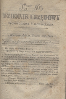 Dziennik Urzędowy Województwa Mazowieckiego. 1826, nr 563 (11 grudnia) + dod.