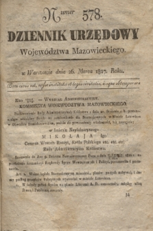 Dziennik Urzędowy Województwa Mazowieckiego. 1827, nr 578 (26 marca) + dod.