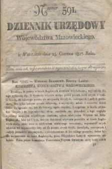 Dziennik Urzędowy Województwa Mazowieckiego. 1827, nr 591 (25 czerwca) + dod.