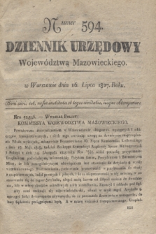 Dziennik Urzędowy Województwa Mazowieckiego. 1827, nr 594 (16 lipca) + dod.