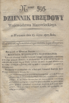 Dziennik Urzędowy Województwa Mazowieckiego. 1827, nr 595 (23 lipca) + dod.
