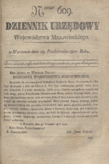 Dziennik Urzędowy Województwa Mazowieckiego. 1827, nr 609 (29 października) + dod.