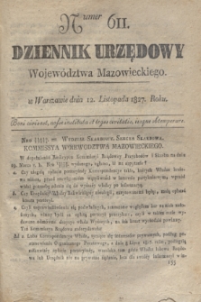 Dziennik Urzędowy Województwa Mazowieckiego. 1827, nr 611 (12 listopada) + dod.