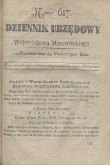 Dziennik Urzędowy Województwa Mazowieckiego. 1827, nr 617 (24 grudnia) + dod.