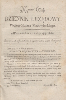 Dziennik Urzędowy Województwa Mazowieckiego. 1828, nr 624 (11 lutego) + dod.