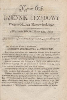 Dziennik Urzędowy Województwa Mazowieckiego. 1828, nr 628 (10 marca) + dod.