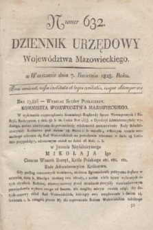 Dziennik Urzędowy Województwa Mazowieckiego. 1828, nr 632 (7 kwietnia) + dod.